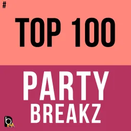 # TOP 100 - PartyBreakZ @ DJ Mixe, Partyremixe, Remix Radio, Remix Charts, DJ Remix, Mashup, Remix Hits, Deejay Remix Radio, Partymix, Dance Music, Te logo