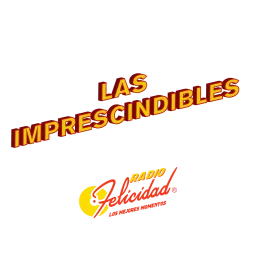 Logo da LAS IMPRESCINDIBLES de Radio Felicidad: Baladas clásicas de los 70s y 80s
