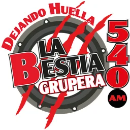 LA BESTIA GRUPERA 540 (CDMX) - 540 AM - XEWF-AM - Grupo Audiorama Comunicaciones - Ciudad de México logo