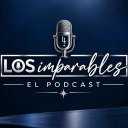 Los Imparables, el Podcast!!! cover