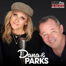 Capa de The Dana & Parks Podcast