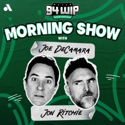 94WIP Morning Show with Joe DeCamara and Jon Ritchie cover
