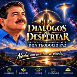 Diálogos del Despertar, con Teodocio Paz cover