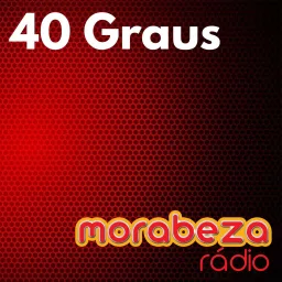 40 Graus - Rádio Morabeza cover